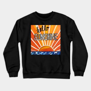 Hello Sunshine Crewneck Sweatshirt